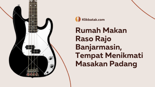 Raso Rajo Banjarmasin Restaurant, Place to Enjoy Padang Cuisine