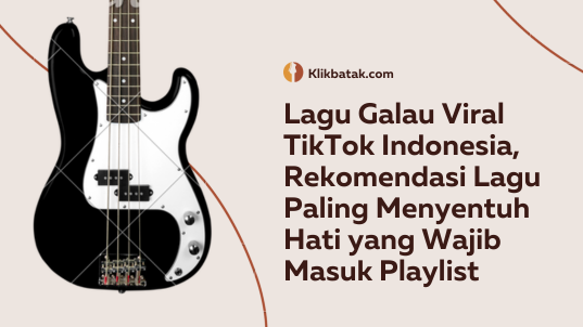 Lagu Galau Viral TikTok Indonesia, Rekomendasi Lagu Paling Menyentuh Hati yang Wajib Masuk Playlist